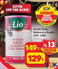 LİO AZ TUZLU SALAMURA SİYAH ZEYTİN 800 G fiyat ve kampanya bilgisi